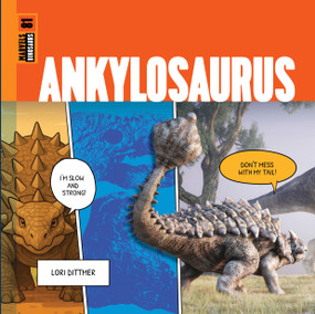 Ankylosaurus by Lori Dittmer, 9798896803898