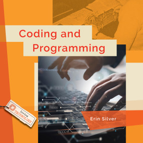Coding and Programming by Erin Silver, 9798896804888