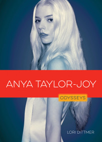 Anya Taylor-Joy by Lori Dittmer, 9798896804956