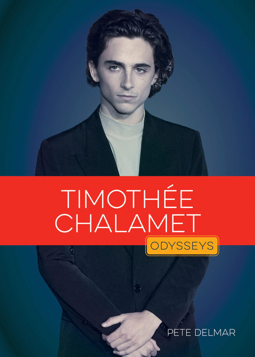 Timothée Chalamet by Pete Delmar, 9798896804987