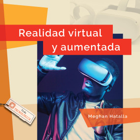 Realidad virtual y aumentada (Spanish Edition) by Meghan Hatalla, 9798896805274