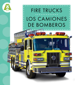 Fire Trucks / Los camiones de bomberos (Spanish Edition) by Wendy Strobel Dieker, 9798896856917