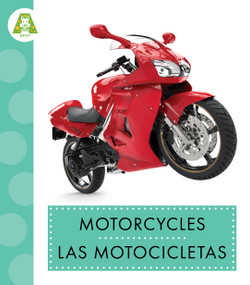 Motorcycles / Las motocicletas (Spanish Edition) by Wendy Strobel Dieker, 9798896856931