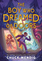 The Boy Who Dreamed of Doors by Chuck Wendig, 9780316572637