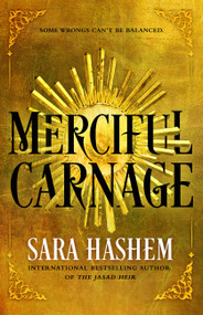 Merciful Carnage by Sara Hashem, 9780316600613