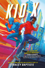 Kid X by Tracey Baptiste, 9780316603355