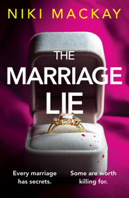 The Marriage Lie (A completely addictive thriller with a jaw-dropping twist) by Niki Mackay, 9781035441150