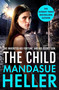 The Child by Mandasue Heller, 9781398713420