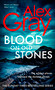 Blood on Old Stones (Book 23 in the Sunday Times bestselling DSI William Lorimer series) by Alex Gray, 9781408721889