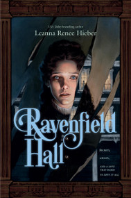 Ravenfield Hall by Leanna Renee Hieber, 9781454962533