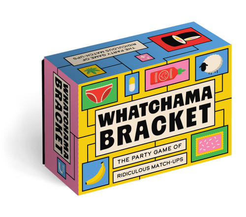 Whatchamabracket (The Party Game of Ridiculous Match-Ups) by Kid Beyond, 9781454965190