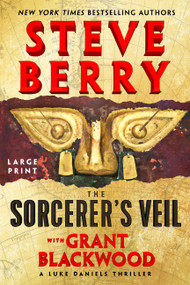 The Sorcerer's Veil by Steve Berry, G B, 9781538788769