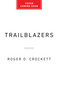 Trailblazers (Lessons in Leadership from Legendary Black CEOs) by Roger O. Crockett, 9781541705654