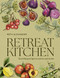 Retreat Kitchen (Nourishing recipes to restore and renew) by Beth Alexander, 9781805703921