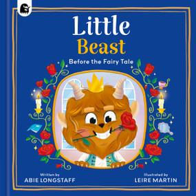 Little Beast by Abie Longstaff, Leire Martin, 9781805704065
