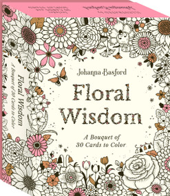 Johanna Basford's Floral Wisdom (30 Botanical Affirmation Cards to Color) by Johanna Basford, 9781805706984