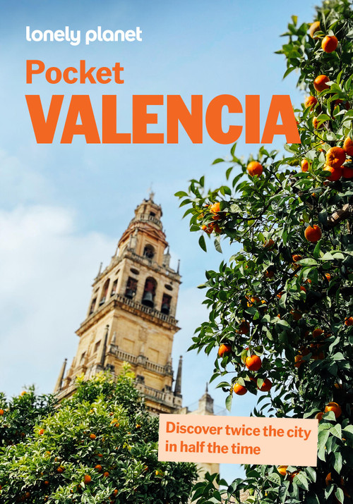 Lonely Planet Pocket Valencia by Lonely Planet, 9781837588961