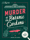 Murder at the Botanic Gardens (60 Perplexing Puzzles to Solve) by John Gillard, Dr. Ross Bayton, 9781846017988
