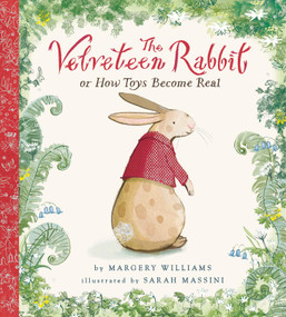 The Velveteen Rabbit by Sarah Massini, Margery Williams, 9798887772684