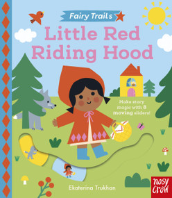 Fairy Trails: Little Red Riding Hood by Ekaterina Trukhan, 9798887773179