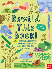 Rewild This Book! by Lizzie Lomax, 9798887773520