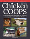 Chicken Coops, 2nd Edition (42 Building Plans and Ideas for Housing Backyard and Small Farm Flocks) by Judy Pangman, 9798897080502