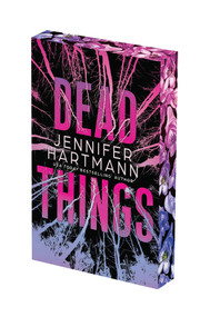 Dead Things: Deluxe Limited Edition by Jennifer Hartmann, 9781496764423