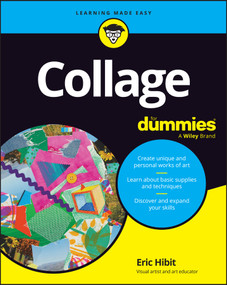 Collage For Dummies by Eric Hibit, 9781394436910