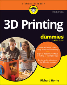 3D Printing For Dummies by Richard Horne, 9781394458950