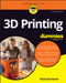 3D Printing For Dummies by Richard Horne, 9781394458950