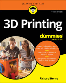 3D Printing For Dummies by Richard Horne, 9781394458950