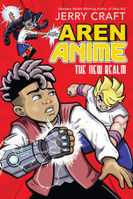 Aren Anime: The New Realm (A Graphic Novel) by Jerry Craft, Jerry Craft, 9780063339385