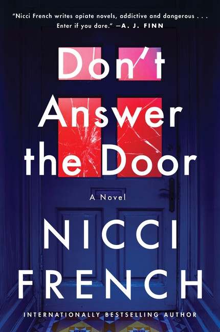 Don't Answer the Door (A Novel) by Nicci French, 9780063490826
