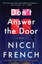 Don't Answer the Door (A Novel) by Nicci French, 9780063490826