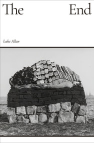 The End by Luke Allan, 9780063494077