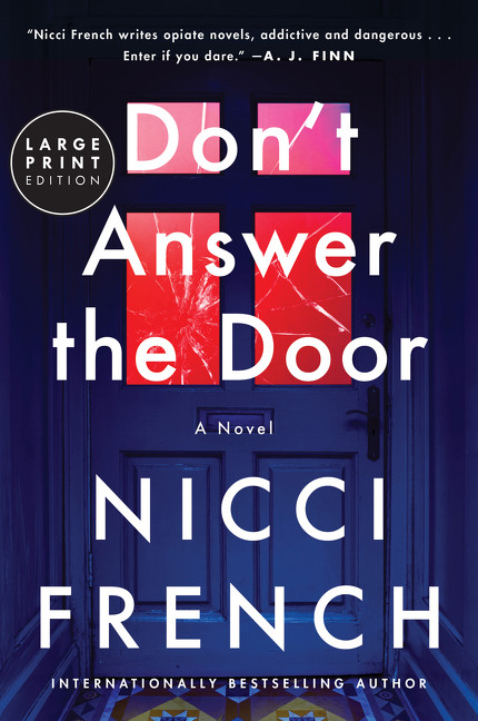 Don't Answer the Door (A Novel) by Nicci French, 9780063586086