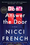 Don't Answer the Door (A Novel) by Nicci French, 9780063586086