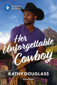 Her Unforgettable Cowboy by Kathy Douglass, 9781335473066