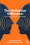 The Reflective Difference (The Heart of Wise Leadership) by Suzi Skinner, Paul Lawrence, 9781032984285
