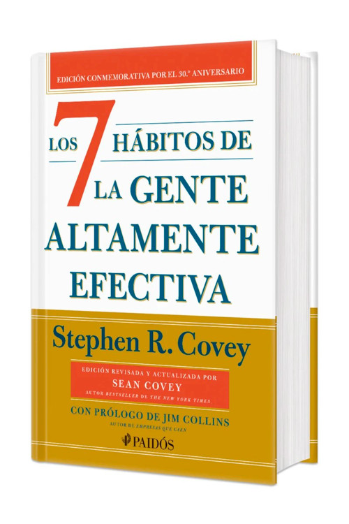 Los 7 hábitos de la gente altamente efectiva (Spanish Edition) by Stephen R. Covey, 9786075695594