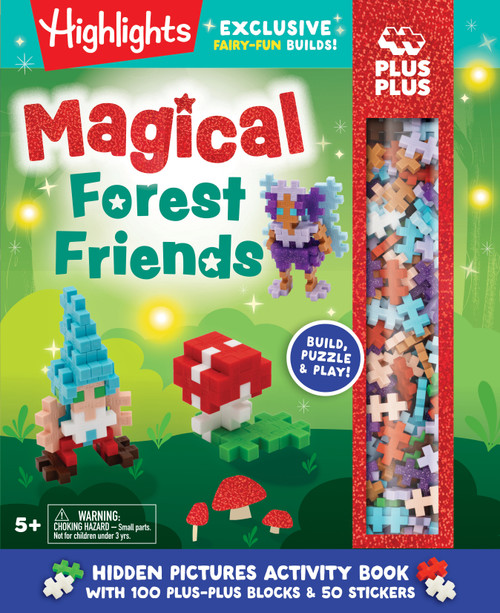 Magical Forest Friends: Build, Puzzle & Play (Hidden Pictures Activity Book with 100 Plus-Plus Blocks & 50 Stickers) by Highlights, 9781639626199