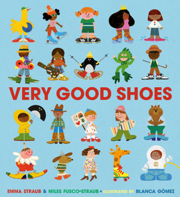 Very Good Shoes by Emma Straub, Miles Fusco-Straub, Blanca Gómez, 9798217111596