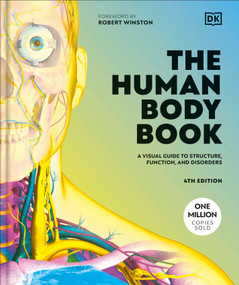 The Human Body Book (A Visual Guide to Structure and Function) by DK, 9798217315772