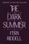 The Dark Summer by Fern Riddell, 9798217311668