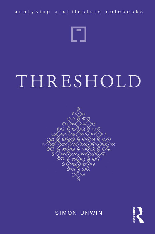 Threshold (neither outside nor in) by Simon Unwin, 9781041397021