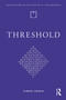 Threshold (neither outside nor in) by Simon Unwin, 9781041397021