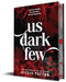 Us Dark Few by Alexis Patton, 9781464278112
