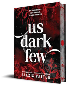 Us Dark Few by Alexis Patton, 9781464278112