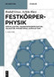 Festkörperphysik (Kristallgitter, Transporteigenschaften, Halbleiter, Magnetismus, Supraleitung) (German Edition) by Rudolf Gross, Achim Marx, 9783112230381