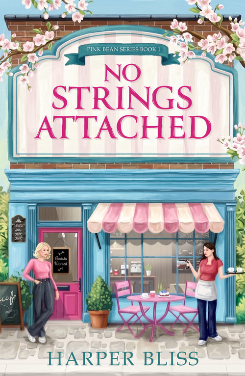 No Strings Attached by Harper Bliss, 9781837007059